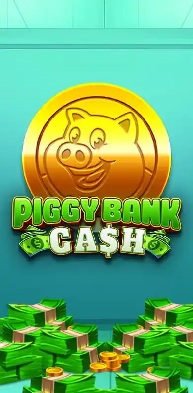 Slot Piggy Bank Cash con monedas doradas y billetes en una temática divertida